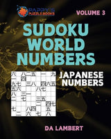 Sudoku World Numbers: Volume 3 - Japanese Numbers