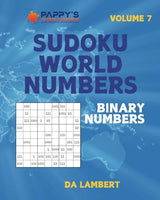 Sudoku World Numbers: Volume 7 - Binary Numbers