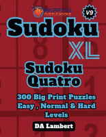 Sudoku XL Volume 9: Sudoku Quatro Puzzles With Big Print