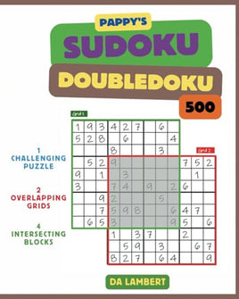 Pappy's Sudoku DoubleDoku: A Fun and Challenging Twist on Classic Sudoku!