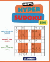 Pappy's Hyper Sudoku: Fun And Restrictive Variations on Sudoku