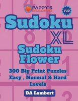 Sudoku XL Volume 10: Sudoku Flower Puzzles With Big Print