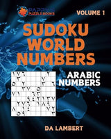 Sudoku World Numbers: Volume 1 - Arabic Numbers