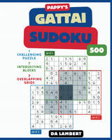 Pappy's Gattai Sudoku: Wicked Puzzles for the Sudoku Adventurer