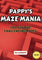 Pappy's Maze Mania: Volume 1 - 100 Mazes for all Ages
