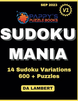 Pappy's Sudoku Mania: Volume 1