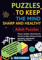 Puzzles to keep the Mind Sharp & Healthy: Adult Puzzle Book