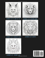 "Relaxation" Mandala Style - African Big Cats: Adult Coloring Book